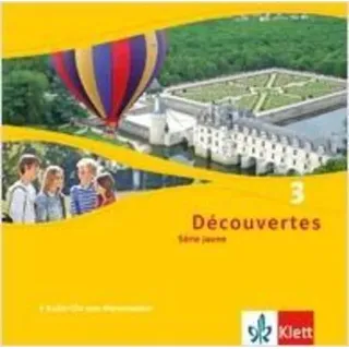 Découvertes. Série jaune (ab Klasse 6). Ausgabe ab 2012. Bd.3, 3 Audio-CDs zum Hörverstehen Dreifach-Audio-CD für Schüler und Lehrer 3. Lernjahr