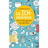Herbig Verlag Die Ich-Ernährung: Ohne Diät gesund und glücklich