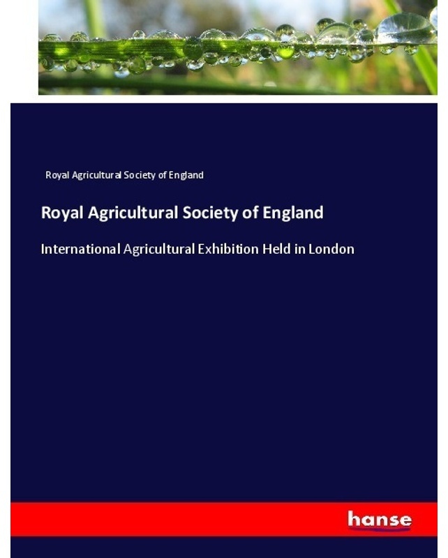 Royal Agricultural Society Of England - Royal Agricultural Society of England, Kartoniert (TB)