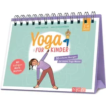 Naumann & Göbel Yoga für Kinder - 30 einfache Übungen für Kinder von 2 bis 6 Jahren