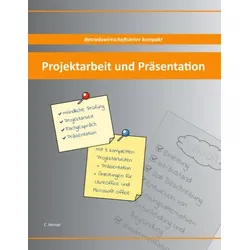 Projektarbeit und Präsentation