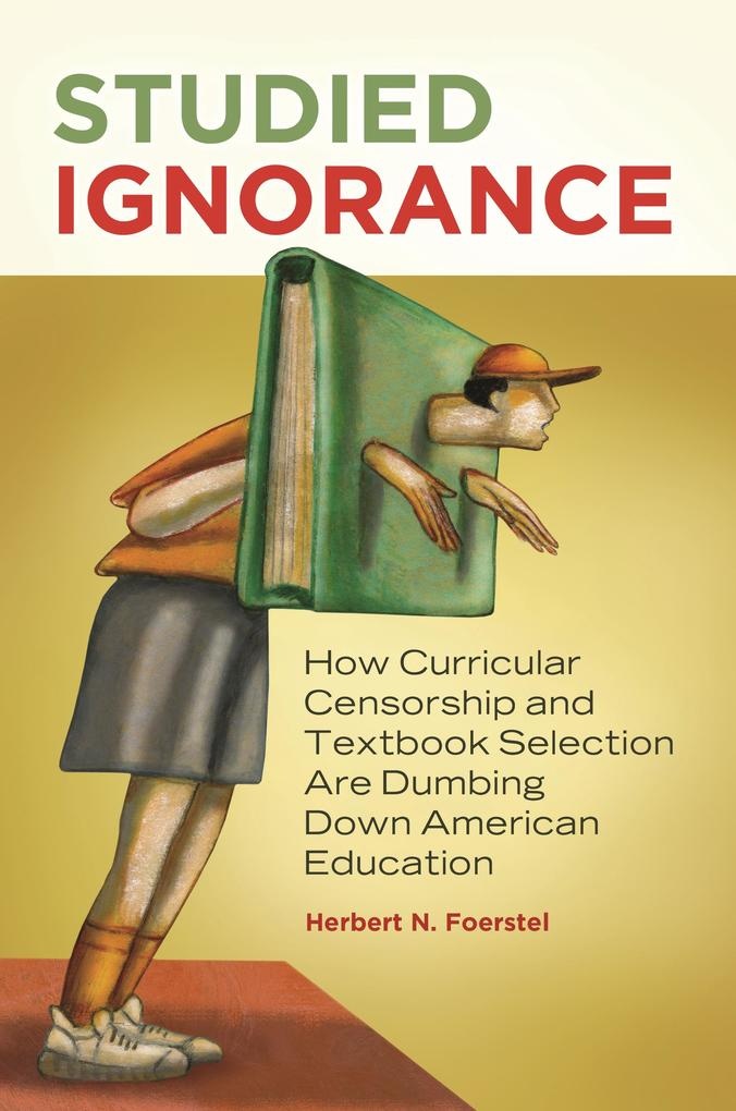 Studied Ignorance: eBook von Herbert N. Foerstel