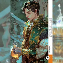 EASYoriginal El príncipe Tomasito y San José / Prinz Tomasito und der Heilige Josef (Buch + Audio-Online) - Frank-Lesemethode - Kommentierte zweisprachige Ausgabe Spanisch-Deutsch