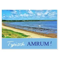 Calvendo Typisch Amrum! (Wandkalender 2026 DIN A2 quer), CALVENDO
