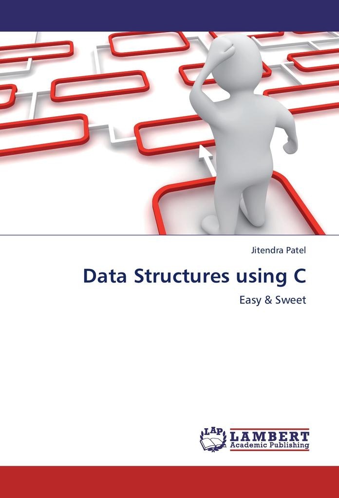 Data Structures using C: Buch von Jitendra Patel