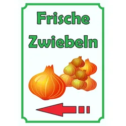 Verkaufsschild Schild Zwiebeln Hochkant mit Pfeil links A2 (420x594mm)