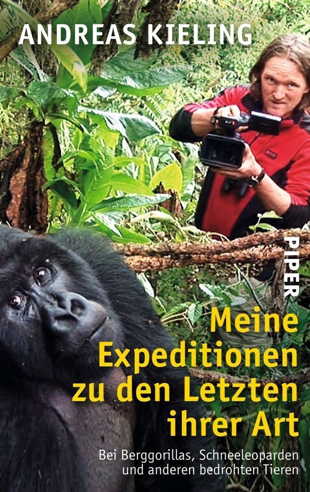 Meine Expeditionen Zu Den Letzten Ihrer Art - Andreas Kieling  Taschenbuch
