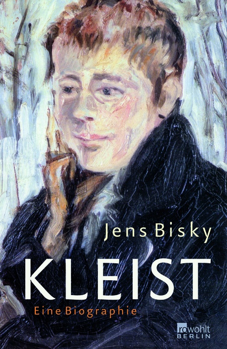 Rowohlt Monographie / Kleist - Jens Bisky  Gebunden