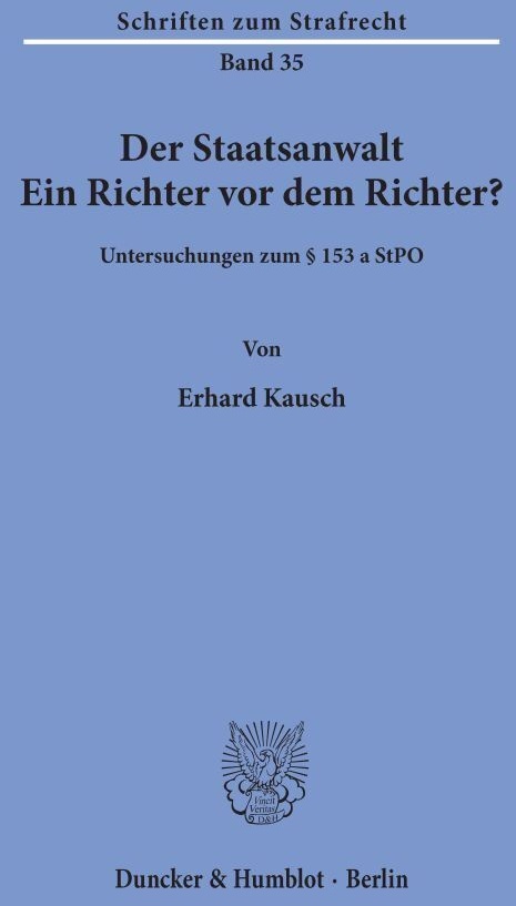 Der Staatsanwalt. - Erhard Kausch  Kartoniert (TB)