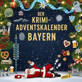FlipFlop Der Krimi-Adventskalender Bayern