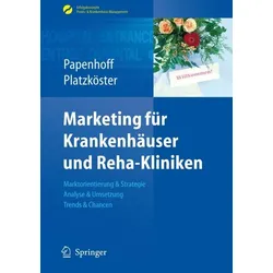 Marketing für Krankenhäuser und Reha-Kliniken