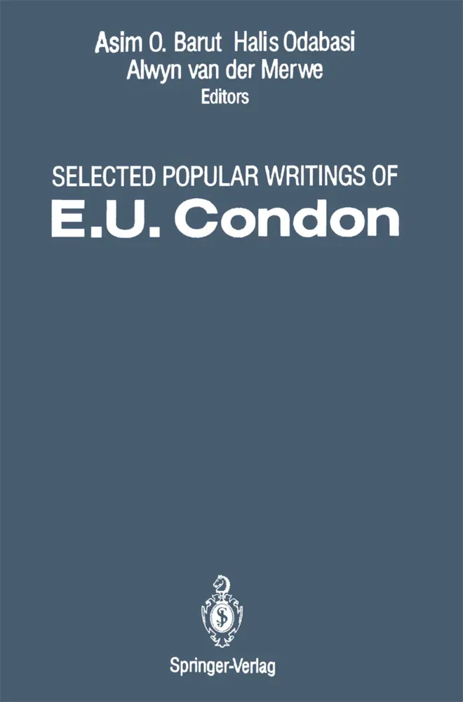 Selected Popular Writings Of E.U. Condon - E. U. Condon  Kartoniert (TB)