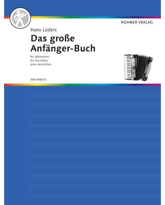 Das Grosse Akkordeonbuch / Das Grosse Anfänger-Buch Für Akkordeon.Bd.1, Geheftet