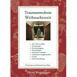 Traumumwobene Weihnachtszeit