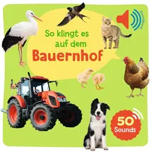 Ullmann Medien Mein großes Soundbuch - So klingt es auf dem Bauernhof