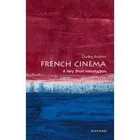 Oxford University Press French Cinema: A Very Short Introduction