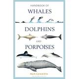 Bloomsbury Usa Handbook of Whales, Dolphins and Porpoises