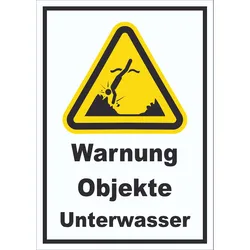 Schild Warnung Objekte Unterwasser A2 (420x594mm)