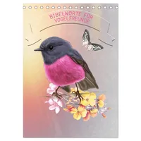 Calvendo Bibelworte für Vogelfreunde (Tischkalender 2026 DIN A5 hoch),