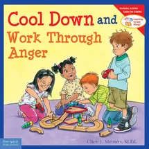 Free Spirit Publishing Cool Down and Work Through Anger (Learning to Get Along)