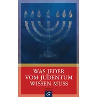 Gütersloher Verlagshaus Was jeder vom Judentum wissen muss