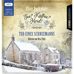 Tee? Kaffee? Mord! - Tod eines Schneemanns