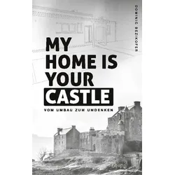 My home is your castle