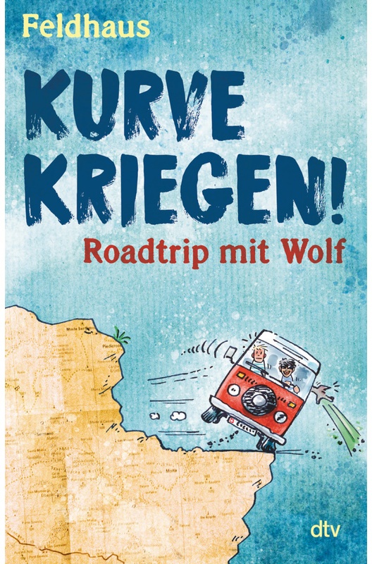 Kurve Kriegen - Roadtrip Mit Wolf - Hans-Jürgen Feldhaus, Taschenbuch
