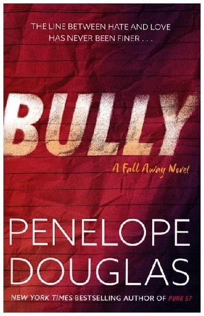 Bully - Penelope Douglas  Kartoniert (TB)