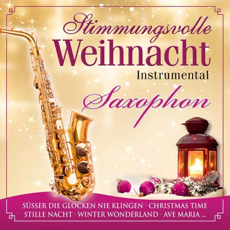 Stimmungsvolle Weihnacht-Saxop - Various. (CD)