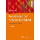 Springer Grundlagen der Steuerungstechnik: Buch von Cihat Karaali