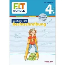 TESSLOFF 978-3-7886-2324-1 FiT FÜR DIE SCHULE. 4. Klasse. Das kann ich! Rechtschreibung