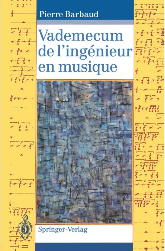 Vademecum De L'ingénieur En Musique - Pierre Barbaud, Kartoniert (TB)