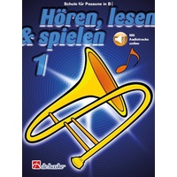 Hören, lesen & spielen 1 Posaune in B TC-Trombone TC-BOOK+AUDIO-ONLINE