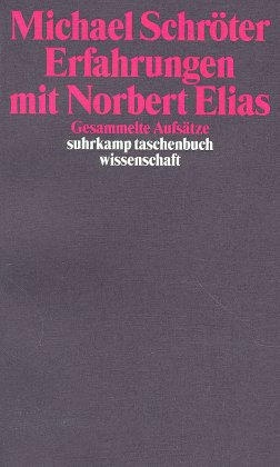 Erfahrungen Mit Norbert Elias - Michael Schröter  Taschenbuch