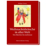 Ellert & Richter Verlag Weihnachtsbräuche in aller Welt