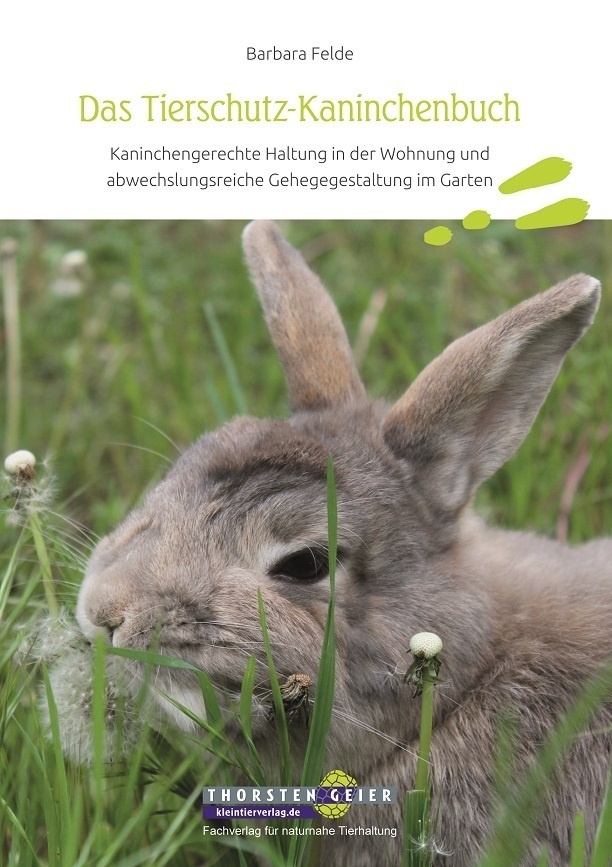 Das Tierschutz-Kaninchenbuch - Barbara Felde  Kartoniert (TB)