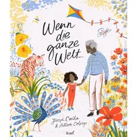 Insel Verlag Wenn die ganze Welt ...