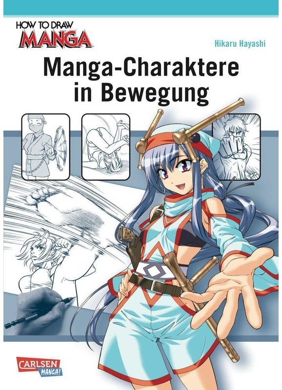 Manga-Charaktere In Bewegung / How To Draw Manga Bd.18 - Hikaru Hayashi, Kartoniert (TB)