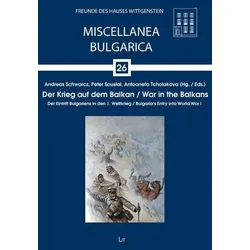 Der Krieg auf dem Balkan. War in the Balkans