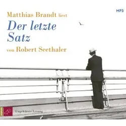 Der letzte Satz, 1 Audio-CD, MP3