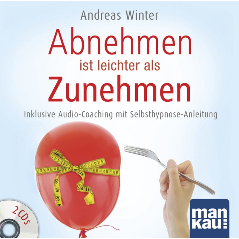 Abnehmen Ist Leichter Als Zunehmen 2 Audio-Cds - Andreas Winter (Hörbuch)