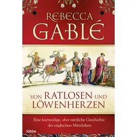 Bastei Lübbe Von Ratlosen und Löwenherzen