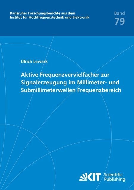 Aktive Frequenzvervielfacher Zur Signalerzeugung Im Millimeter- Und Submillimeterwellen Frequenzbereich - Ulrich Lewark  Kartoniert (TB)