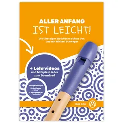 Michael Schwager, Aller Anfang ist leicht, Flötenschule + Playback-Downloads