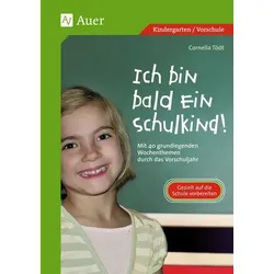 Ich bin bald ein Schulkind!