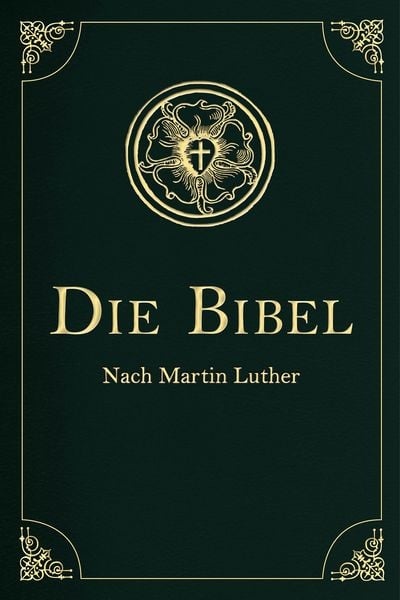 Preisvergleich Produktbild Die Bibel - Altes und Neues Testament