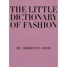 Abrams Books The Little Dictionary of Fashion: