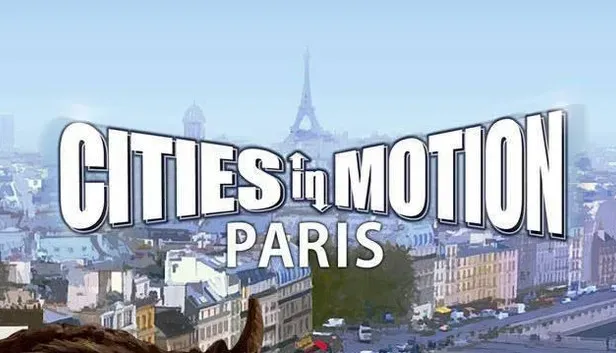 Cities in Motion: Paris