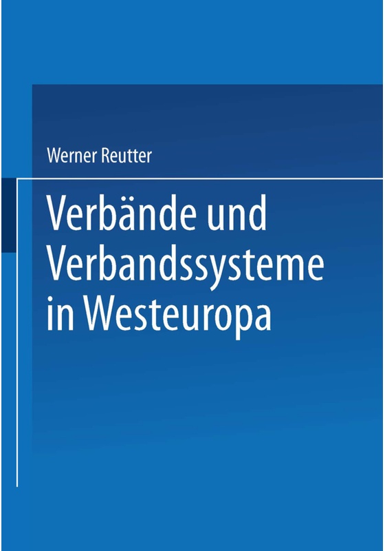 Verbände Und Verbandssysteme In Westeuropa  Kartoniert (TB)
